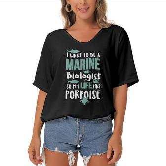 I Want To Be A Marine Biologist To Have Porpoise Women's Bat Sleeves V-Neck Blouse | Mazezy