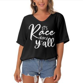 Its Race Day Yall Car Racing Funny Race Day Women's Bat Sleeves V-Neck Blouse | Favorety UK