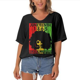 Junenth 1865 Because My Ancestors Werent Free In 1776 Women's Bat Sleeves V-Neck Blouse | Mazezy