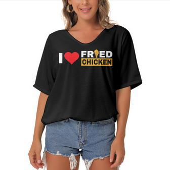 Love Fried Chicken Funny Food V3 Women's Bat Sleeves V-Neck Blouse - Seseable