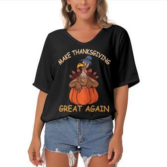 Make Thanksgiving Great Again Funny 1 Shirt Women's Bat Sleeves V-Neck Blouse | Favorety CA