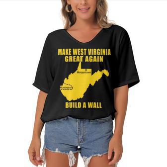 Make West Virginia Great Again Build A Wall Women's Bat Sleeves V-Neck Blouse | Favorety UK