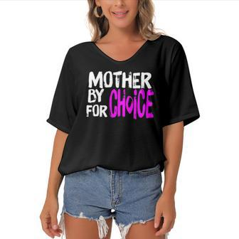 Mother By Choice For Choice Feminist Rights Pro Choice Mom Women's Bat Sleeves V-Neck Blouse | Mazezy
