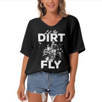 Motorcycle Let The Dirt Fly Dirtbike 494 Shirt Women's Bat Sleeves V-Neck Blouse | Favorety CA