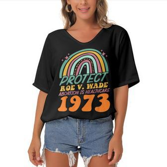 Protect Roe V Wade 1973 Abortion Is Healthcare Women's Bat Sleeves V-Neck Blouse | Mazezy
