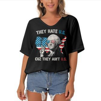 They Hate Us Cuz They Aint Us George Washington 4Th Of July Women's Bat Sleeves V-Neck Blouse - Seseable