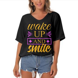 Wake Up And Smile 771 Trending Shirt Women's Bat Sleeves V-Neck Blouse | Favorety