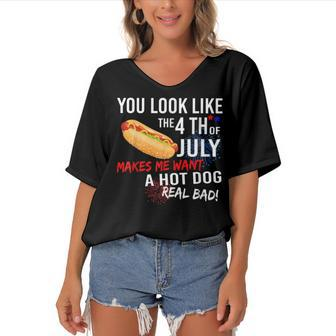 You Look Like 4Th Of July Makes Me Want A Hot Dogs Real Bad Women's Bat Sleeves V-Neck Blouse - Seseable