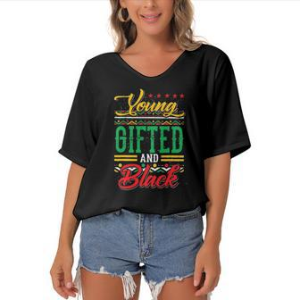 Young Gifted And Black African Melanin Black History Gifts Women's Bat Sleeves V-Neck Blouse | Mazezy