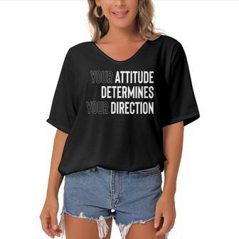 Your Attitude Determines Your Direction Women's Bat Sleeves V-Neck Blouse | Mazezy