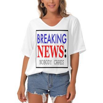 Breaking News - Nobody Cares Women's Bat Sleeves V-Neck Blouse | Favorety CA