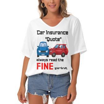 Car Insurance Quote Always Read The Fine Print Women's Bat Sleeves V-Neck Blouse | Favorety CA