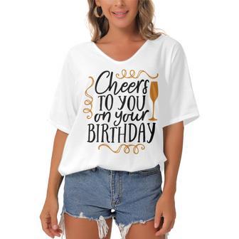 Cheers To You On Your Birthday Women's Bat Sleeves V-Neck Blouse | Favorety DE