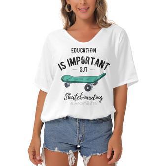 Education Is Important But Skateboarding Is Importanter Black Text Women's Bat Sleeves V-Neck Blouse | Favorety UK