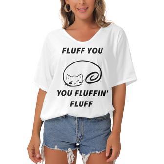 Fluff You You Fluffin Fluff Rude Cat V2 Women's Bat Sleeves V-Neck Blouse | Favorety AU