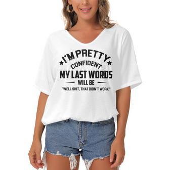 Funny Im Pretty Confident V2 Women's Bat Sleeves V-Neck Blouse | Favorety CA