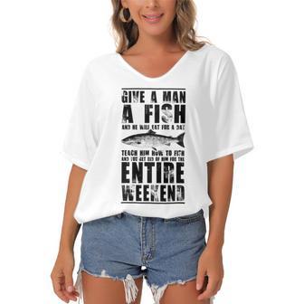 Give A Man A Fish And He Will Eat For Day Women's Bat Sleeves V-Neck Blouse | Favorety CA