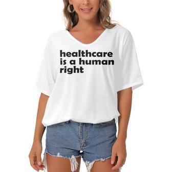 Healthcare Is A Human Right Women's Bat Sleeves V-Neck Blouse | Favorety UK