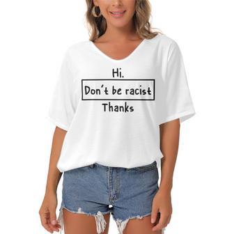 Hi Dont Be Racist Thanks V2 Women's Bat Sleeves V-Neck Blouse | Favorety UK