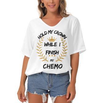 Hold My Crown While I Finish My Chemo V6 Women's Bat Sleeves V-Neck Blouse | Favorety UK