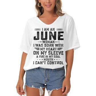 I Am An June Woman I Was Born With My Heart On My Sleeve V2 Women's Bat Sleeves V-Neck Blouse | Favorety DE