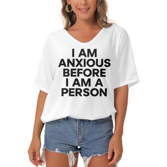 I Am Anxious Before I Am A Person V2 Women's Bat Sleeves V-Neck Blouse | Favorety CA