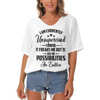 I Am Currently Unsupervised I Know It Freaks Me Out To But The Possibilities Are Endlesspng V2 Women's Bat Sleeves V-Neck Blouse | Favorety DE