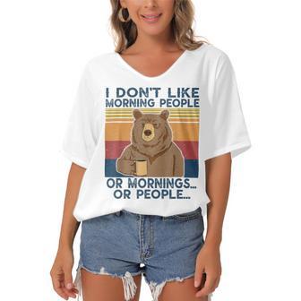 I Dont Like Morning People Or Mornings Or People Women's Bat Sleeves V-Neck Blouse | Favorety CA