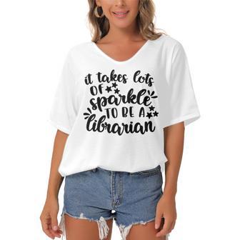 It Takes Lots Of Sparkle To Be A Librarian Women's Bat Sleeves V-Neck Blouse | Favorety CA