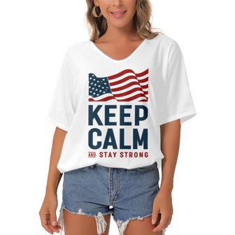 Keep Calm And Stay Strong Tshirt American Tshirt United State Of America Women's Bat Sleeves V-Neck Blouse | Favorety AU