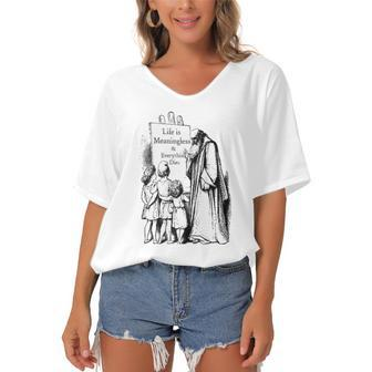Life Is Meaningless And Everything Dies Nihilist Philosophy Women's Bat Sleeves V-Neck Blouse | Mazezy