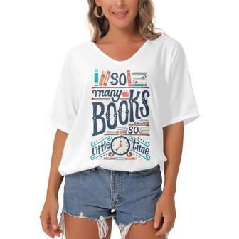 So Many Books So Little Time 230 Trending Shirt Women's Bat Sleeves V-Neck Blouse | Favorety DE