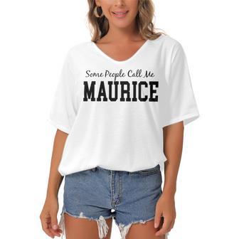 Some People Call Me Maurice Women's Bat Sleeves V-Neck Blouse | Favorety