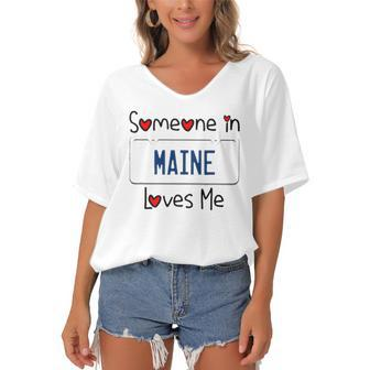 Someone In Maine Loves Me Long Distance Gift Women's Bat Sleeves V-Neck Blouse | Mazezy