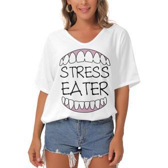 Stress Eater 57 Trending Shirt Women's Bat Sleeves V-Neck Blouse | Favorety UK