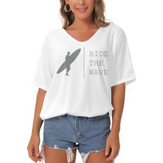 Surfing Funny Quote Ride The Wave Surfer Ocean Lover Women's Bat Sleeves V-Neck Blouse | Favorety CA