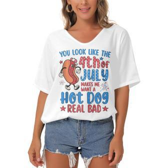 You Look Like 4Th Of July Makes Me Want A Hot Dog Real Bad V8 Women's Bat Sleeves V-Neck Blouse - Seseable