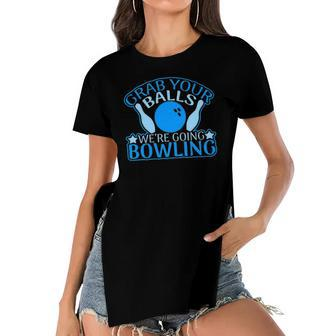 Grab Your Balls Were Going Bowling V2 Women's Short Sleeves T-shirt With Hem Split | Mazezy