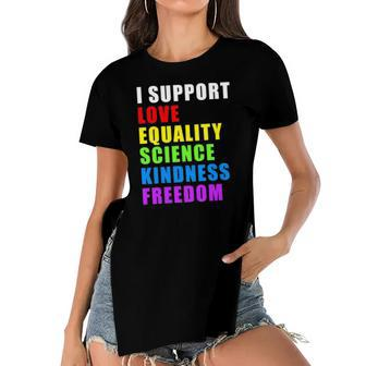 I Support Lgbtq Love Equality Gay Pride Rainbow Proud Ally Women's Short Sleeves T-shirt With Hem Split | Mazezy