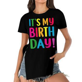 Its My Birthday For Ns Birthday Gift Women's Short Sleeves T-shirt With Hem Split | Mazezy CA