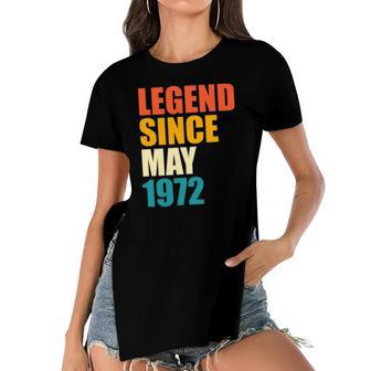 Legend Since May 1972 50Th Birthday 50 Years Old Gift Women's Short Sleeves T-shirt With Hem Split | Mazezy