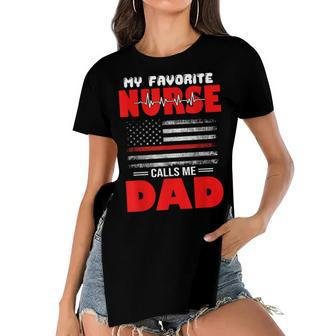 My Favorite Nurse Calls Me Dad - Fathers Day Or 4Th Of July Women's Short Sleeves T-shirt With Hem Split - Seseable