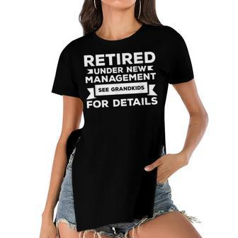 Retired Under New Management See Grandkids For Details V5 Women's Short Sleeves T-shirt With Hem Split - Seseable