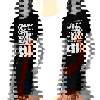 Rock The Dad Bod From Wife Daughter Son Fathers Day Women's Short Sleeves T-shirt With Hem Split | Mazezy