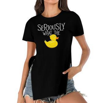 Seriously What The Duck - Duck Lover Pun Women's Short Sleeves T-shirt With Hem Split | Mazezy