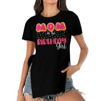 Womens Mom Of The Birthday Girl Donut Family Matching Birthday Women's Short Sleeves T-shirt With Hem Split - Seseable