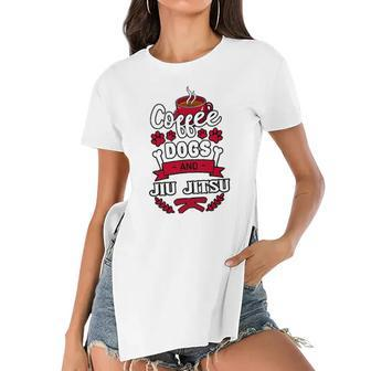 Coffee Dogs And Jiu Jitsu Martial Arts Bjj Jujutsu Ju-Jitsu Women's Short Sleeves T-shirt With Hem Split | Mazezy