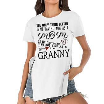 Granny Grandma Gift Granny The Only Thing Better Women's Short Sleeves T-shirt With Hem Split - Seseable