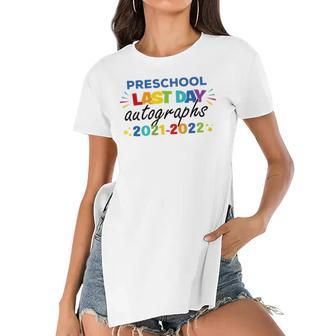 Last Day Autographs For Preschool Kids And Teachers 2022 Preschool Women's Short Sleeves T-shirt With Hem Split | Mazezy