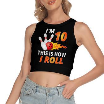 Bowling Birthday 10 Years Old Boy Tee Funny Bowler Girl Kids Women's Sleeveless Bow Backless Hollow Crop Top